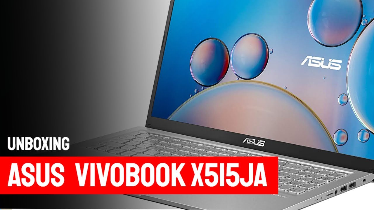 unboxing asus vivobook X515JA - notebook elegante per lavorare