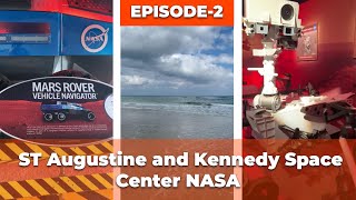 NASA , ST. Augustine , Florida Trip