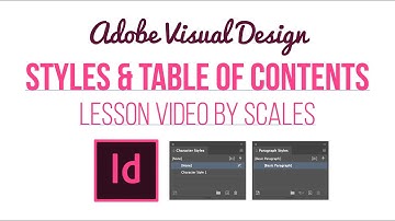 InDesign: Styles and Table of Contents