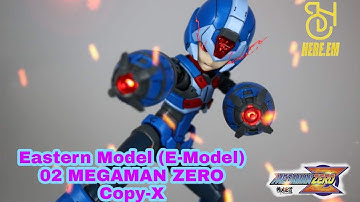 Hobby Time - Eastern Model (E-Model) 02 MEGAMAN ZERO Copy-X  [Unboxing/Speed Build/Action]