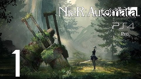 Nier: Automata - Gameplay Walkthrough Part 1 - Prologue (1080p60)