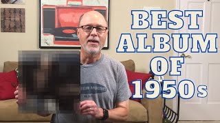 All About Albums: The 1950s.