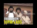 Sule Kerjain Bopak dan Azis Sekaligus | OVJ CLASSIC - Part 1