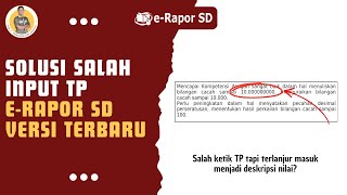 Solution for Incorrect Input of Report Card Grades in the Latest 2025 Version of eRapor