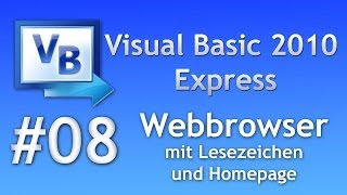 Visual Basic 2010 Tutorial #08: Webbrowser mit Lesezeichen & Homepage