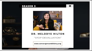#StopDevaluation Interview with Melodye Hilton