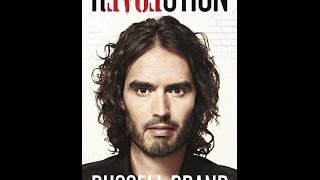 IS RUSSELL BRAND'S REVOLUTION A GOOD THING?