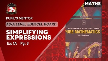 Simplifying Expressions   Pure Math 1 A Level Ex 1A (Edexcel)