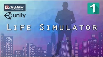 Create a Fun Life Simulator Game Using Playmaker & Unity - Lesson 1: Setting up the Project