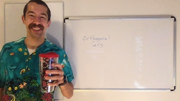 Linear Algebra - Orthogonal Sets