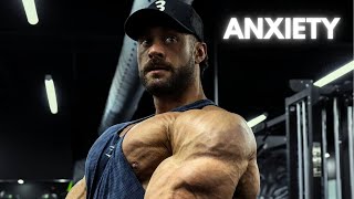 : GYM MOTIVATION - CHRIS BUMSTEAD "CBUM" - ANXIETY 