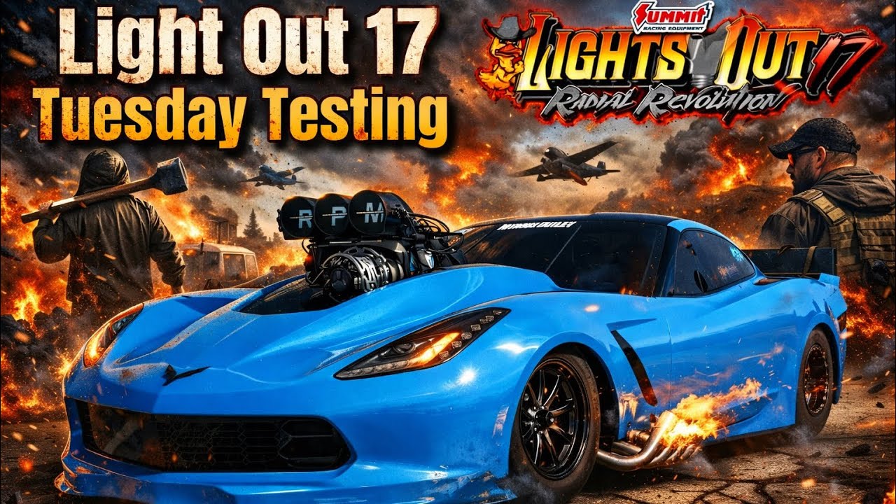 Lights Out 17- Tuesday Coverage | Baddest Radial Cars in the Country!!!