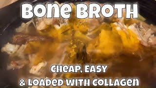 How to Make Bone Broth  So Cheap, So Easy, So Loaded with Collagen