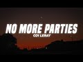 Coi Leray - No More Parties (Lyrics)