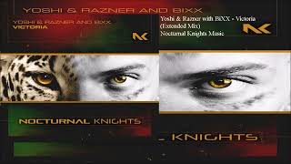 Yoshi & Razner With Bi - Victoria Extended Mix