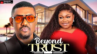 BEYOND TRUST - EDDIE WATSON / RUTH KADIRI / - 2025 NOLLYWOOD LATEST MOVIES