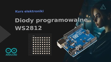 Diody programowalne WS2812 8x8 z Arduino