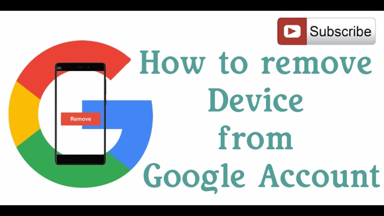 How To Remove Device From Google Account in 4 Steps - YouTube