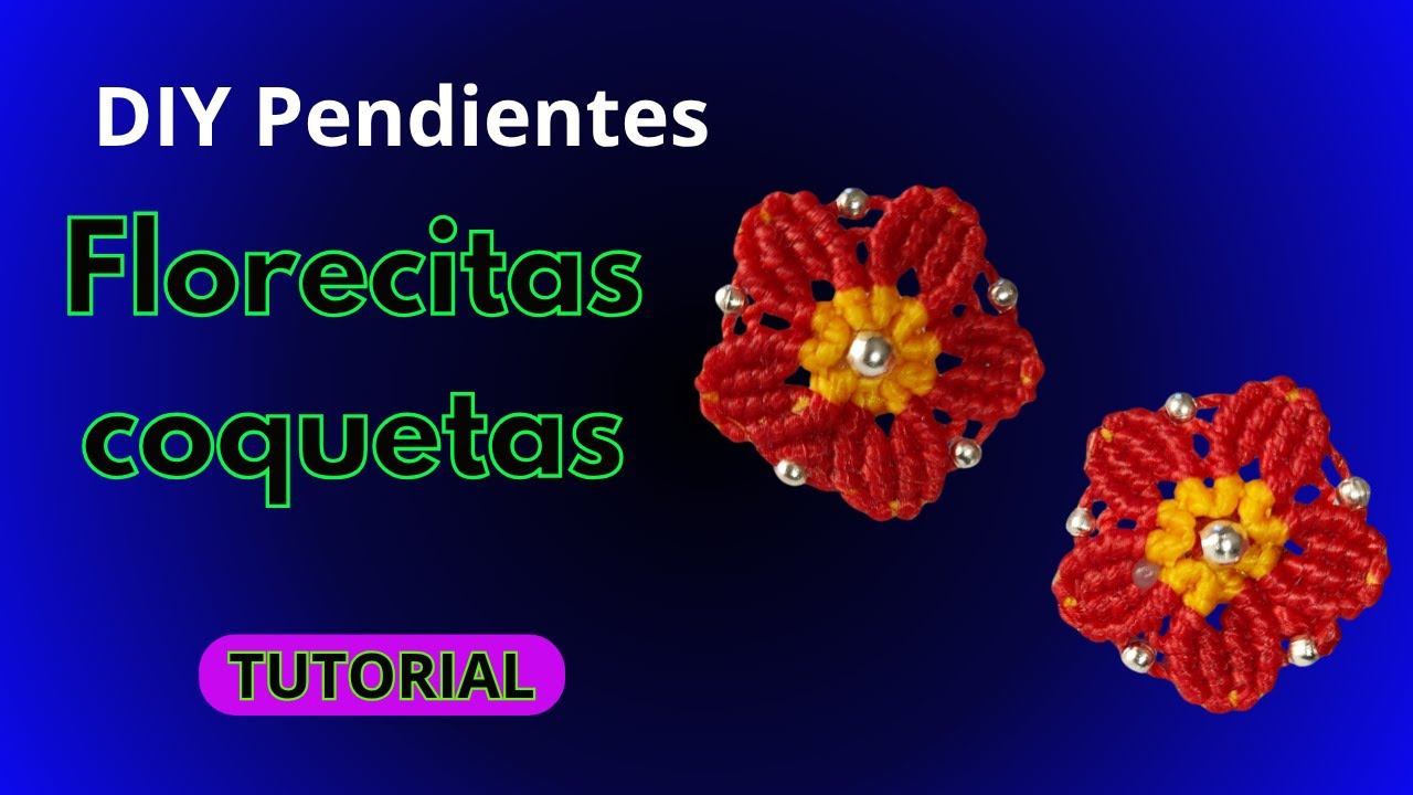diy Cómo hacer una florecita en macrame para pendientes paso a paso 🌼