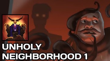 UNHOLY NEIGHBORHOOD : story game point and click
