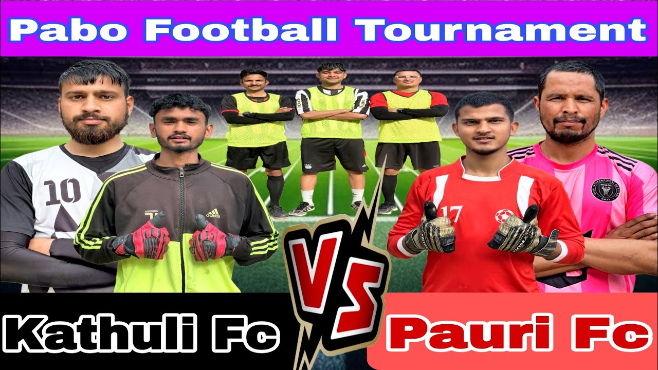 Pauri Fc Vs Kathuli Fc || 1st Quarter Final Match || Pabo Football Tournament || Mountain King 👑