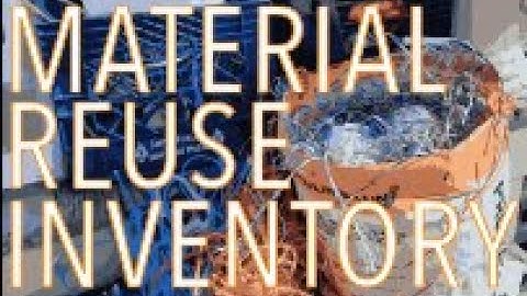 Reused Material Inventory at the Design Thinking Initiative