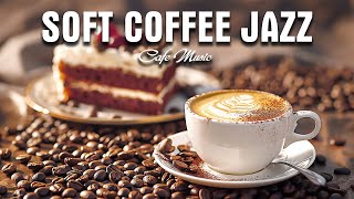 Soft Morning Jazz Music ☕ Positive May Coffee Jazz & Relaxing Bossa Nova Piano for study and work