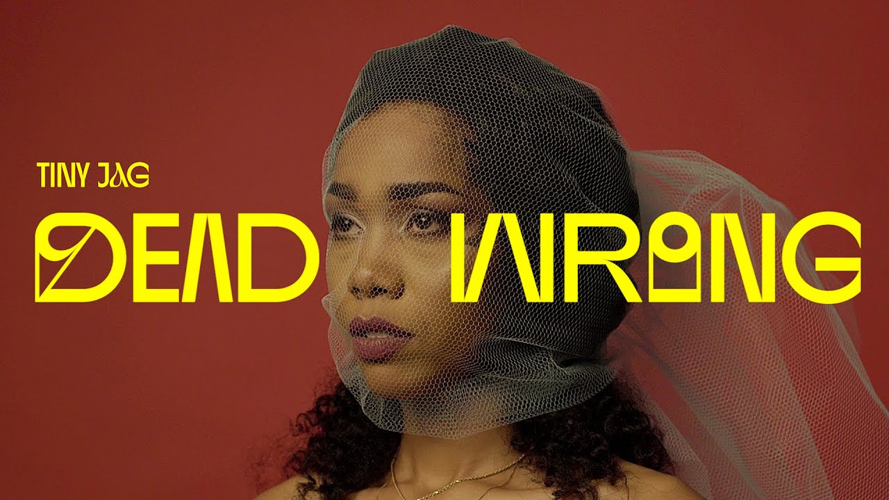 Tiny Jag - Dead Wrong (Official Video)