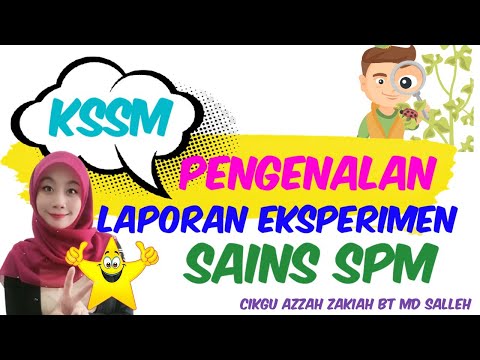 E-CLASS PENGENALAN LAPORAN EKSPERIMEN (SAINS SPM KSSM)