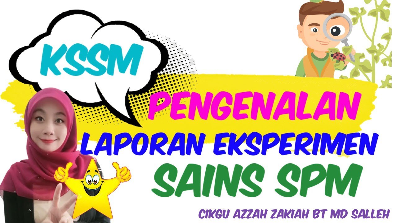 E Class Pengenalan Laporan Eksperimen Sains Spm Kssm Youtube