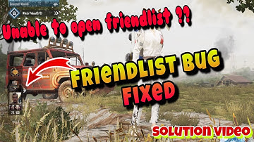 Unable To Open Friendlist ?? FRIENDLIST BUG FIXED SOLUTION VIDEO FOR PUBG MOBILE 0.16  LOBBY GLITCH