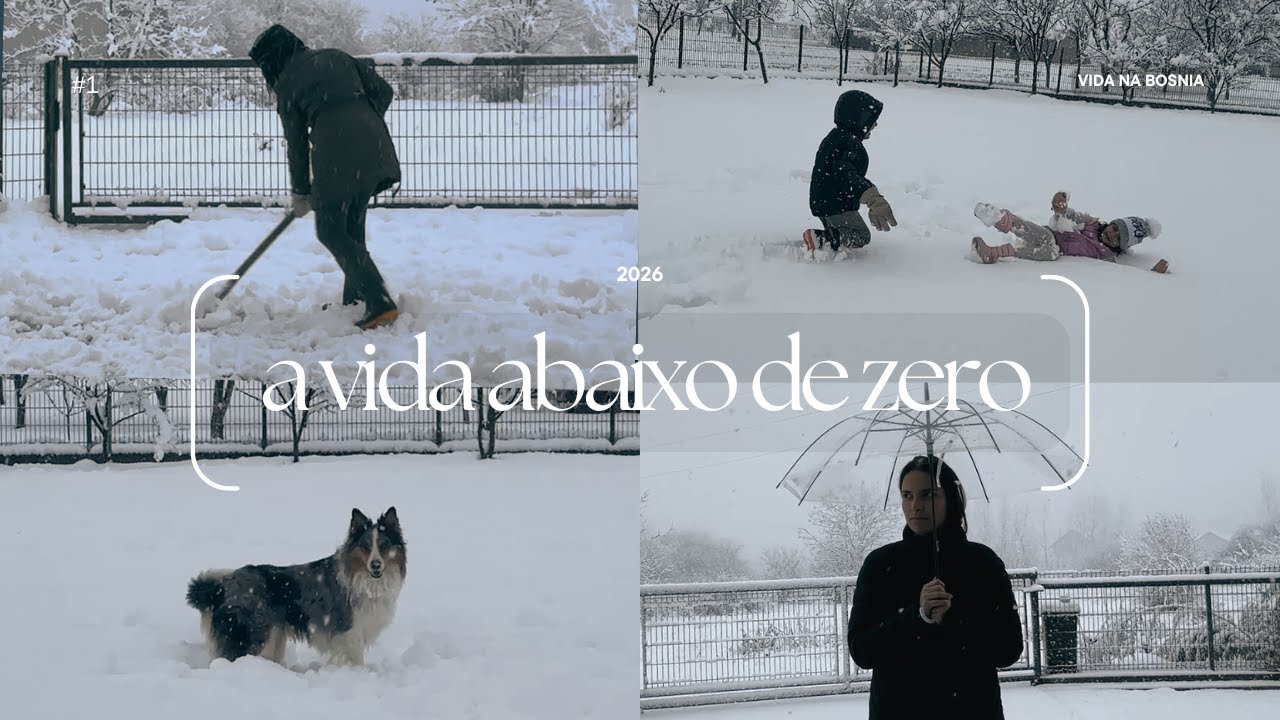 #1 Começando 2026 na Bósnia | Reflexões sobre a vida, filhos bilíngues, desafios da neve, vida real.