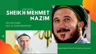Naqshbandi North America-LIVE with Shaykh Mehmet Nazim, Lefke, CYPRUS