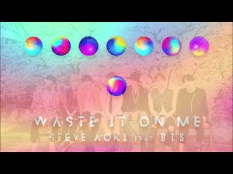 Waste It On Me Instrumental Hidden Vocals Steve Aoki Ft BTS