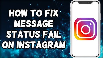 How To Fix Message Status Fail On Instagram