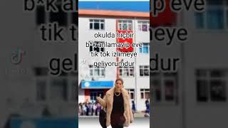 Okuldan Hiçbir Bk Anlamayıp Eve Tik Tok Izlemeye Geliyumdur