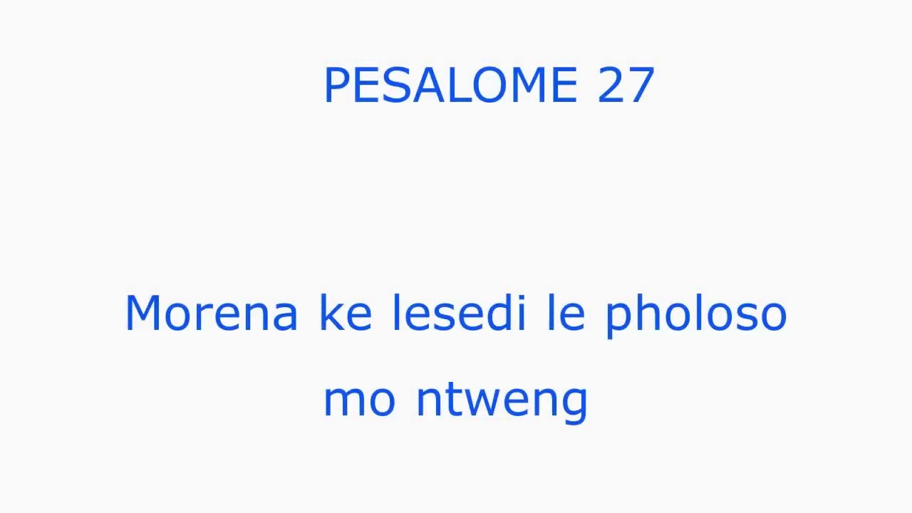 Beibele ya Setswana : Pesaleme 27