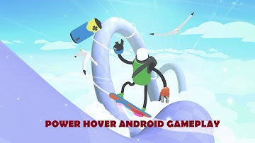 Power Hover Android Gameplay Full HD