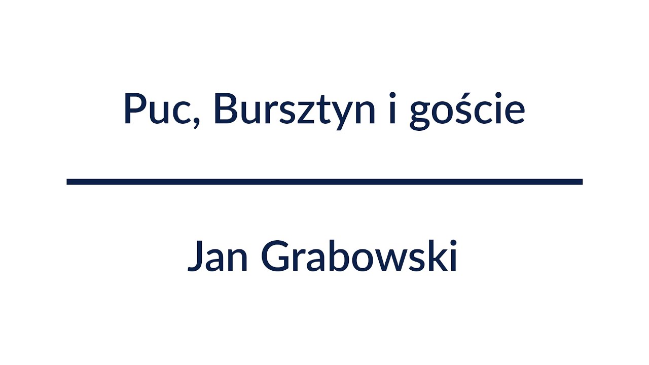 Sprawdzian Puc Bursztyn I Goście Puc, Bursztyn i goście - Jan Grabowski | Audiobook Całość! - YouTube