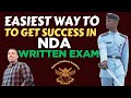 Easiest Way To Get  Success In NDA Written Exam | How  To Clear NDA Written Exam