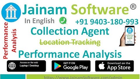 Collection Agent Performance Analysis | Collection Agent Location Tracking | Jainam Software