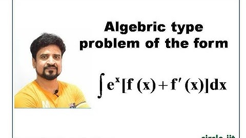 Integration of the form e^x[ f(x) + f 