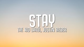 The Kid LAROI, Justin Bieber - Stay (Lyrics)