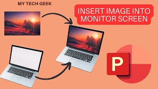 How to insert image into monitor screen | Professional PowerPoint Slide