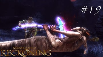 Let’s Play Kingdoms of Amalur: Reckoning, Part 19 – Building Bridges
