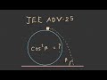 JEE Advanced 2025/ one solved problem -many concepts of circular motion,work energy ,projectile/NLM