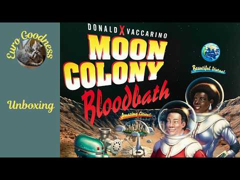 Moon Colony Bloodbath Unboxing