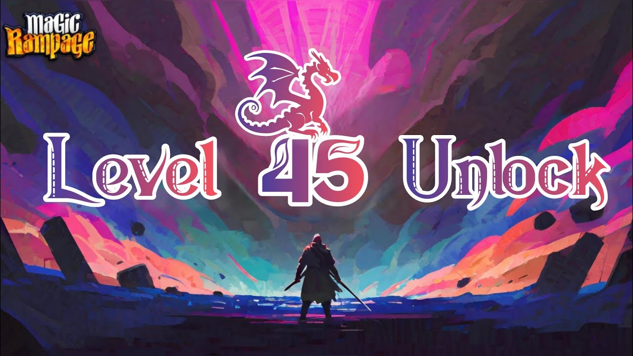 Magic Rampage Level 45 Unlock Update || Magic Rampage New Update || Magic Rampage Weekly Dungeon  ||