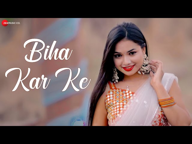 बीहा कर के  Biha Kar Ke | Monika Verma | Toshant Kumar | Rupa Chaudhary | Shashikant Manikpuri class=