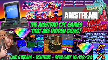 [AMSTRAD CPC] ⚡️AMSTREAM 🕹️ Amstrad CPC... 💎 HIDDEN GEMS! 💎 (Games) Part #5 - Viewer Suggestions! 🕹️